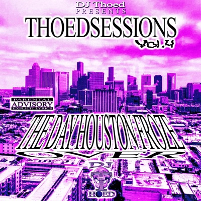 Thoed Sessions Volume 4 : The Day Houston Froze Over