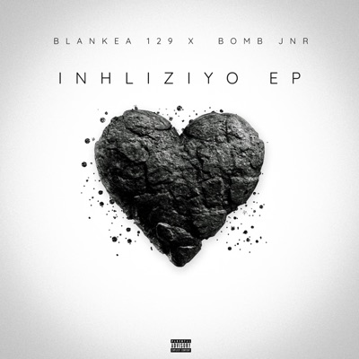 Inhliziyo (feat. Blankea 129) - Single
