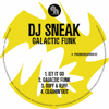 Galactic Funk - EP - DJ Sneak