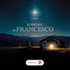 Il Natale di Francesco - Piccolo Coro Mariele Ventre dell'Antoniano