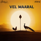 Vel Maaral (From "Ghibran's Spiritual Series") - EP