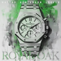 ROYAL OAK - Single - MATYAS, Achtabahn & LouLou