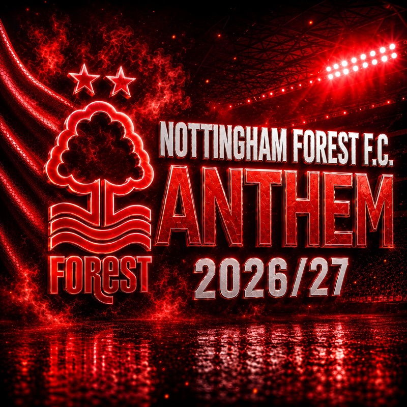 Nottingham Forest F.C. Song - Single