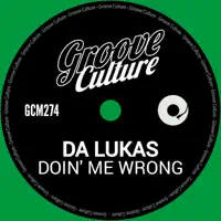 Doin' Me Wrong