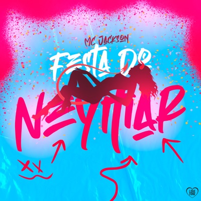 Festa Do Neymar - Single