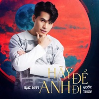 Hãy Để Anh Đi (Beat) [HMC Lofi Mix] - Single - Quốc Thiên