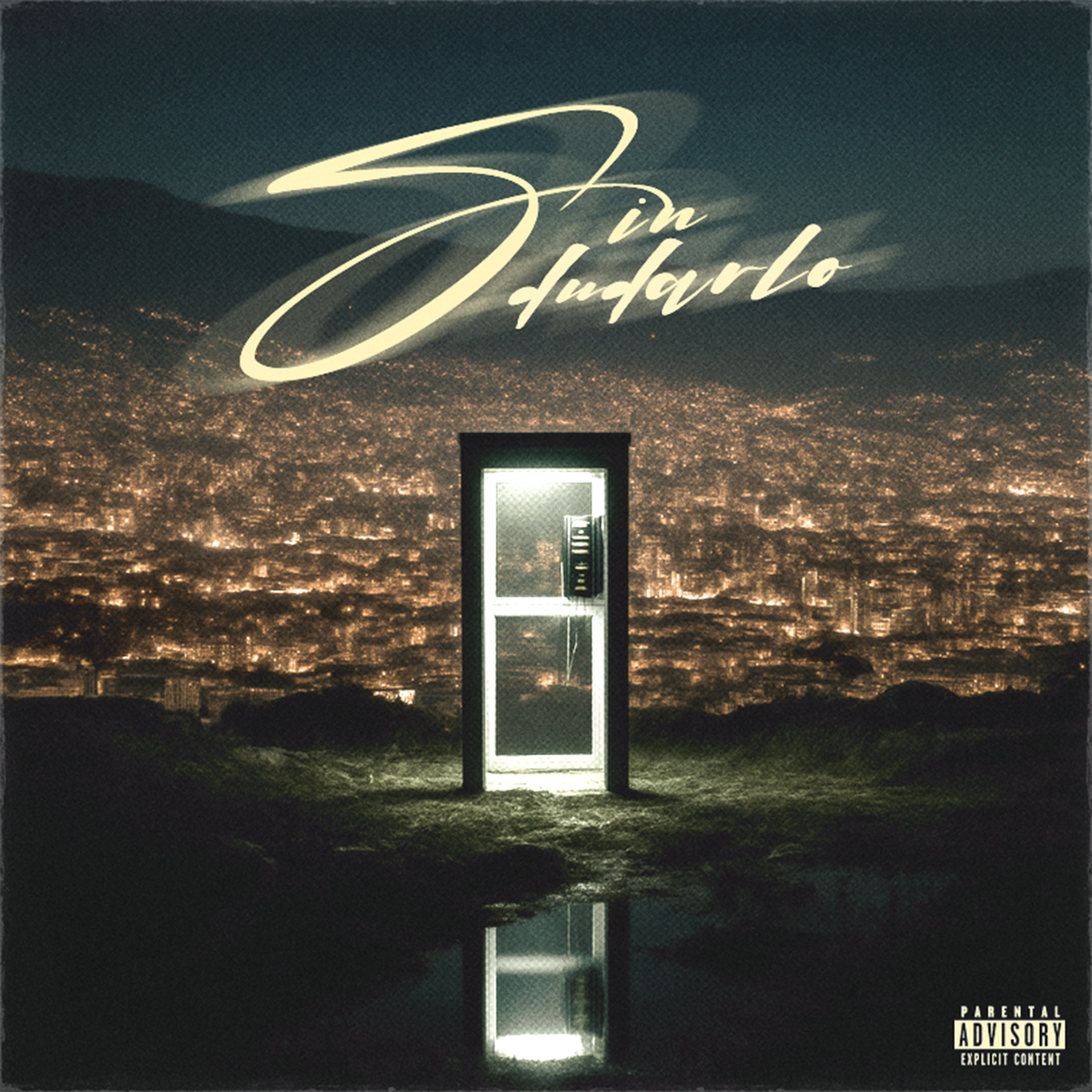 Sin Dudarlo - Single