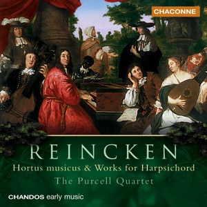 Reincken: Hortus Musicus & Works for Harpsichord