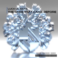 The Ones That Came Before - Single - Luca De Maas