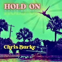 Hold On - Single - Chris Burke