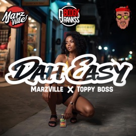 Dah Easy (feat. Toppy Boss) [Radio Edit] Marzville