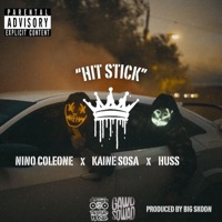 Hit Stick (feat. Nino Coleone & huss) - Single - Big Skoon & Kaine Sosa