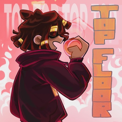 Top floor (feat. snacking peaches) - Single