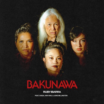 Bakunawa (feat. Ouida, Han Han & June Millington) - Single