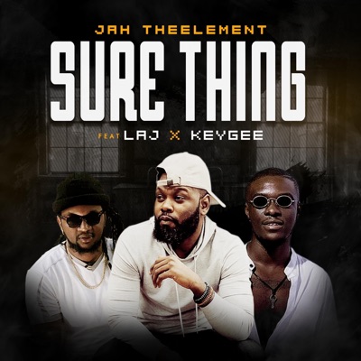 Sure Thing (feat. KAYGEE & LAJ) [Radio Edit] - Single
