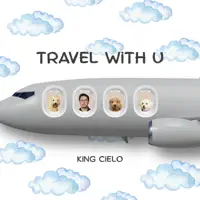Travel With U — CIELO