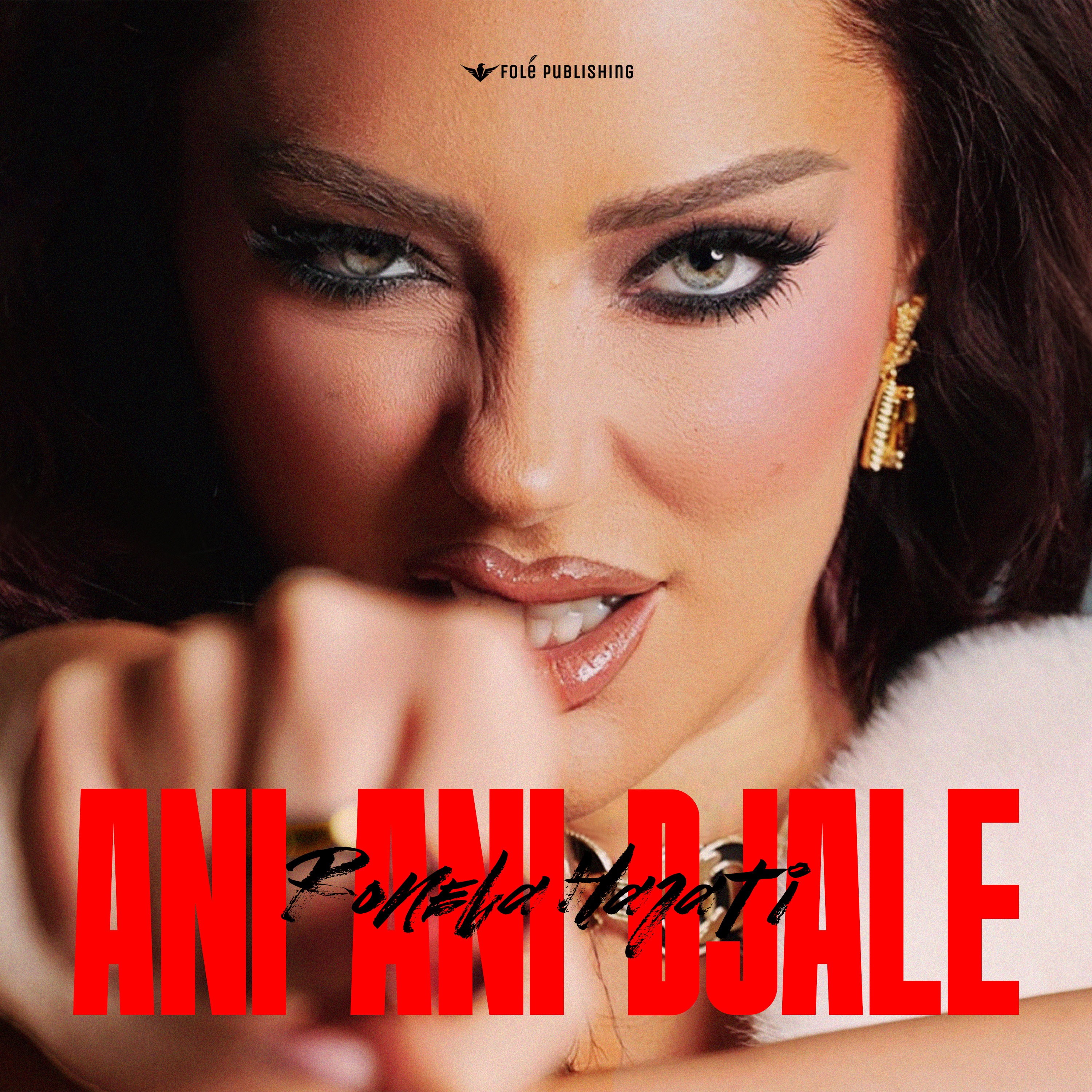 Ronela Hajati - Ani ani djale 2026