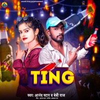 Ting - Single - Anand Star & Baby Raj
