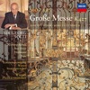 Mozart: Great Mass in C Minor "Grosse Messe"