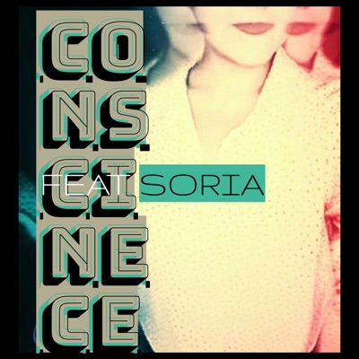 Conscience (feat. Soria) - Single