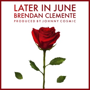 Later In June - EP