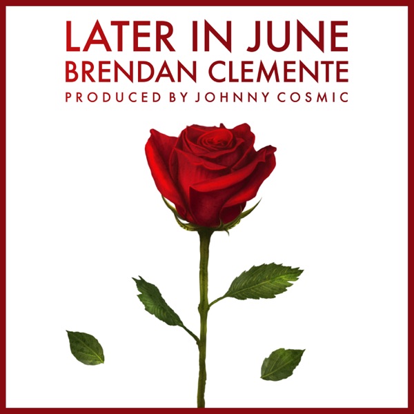 Later In June - EP
