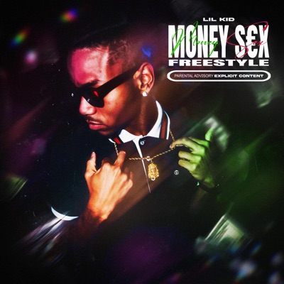 MONEY S€X (FREESTYLE) - Single