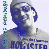 Embarque na Nave - Single - Boy do Charmes