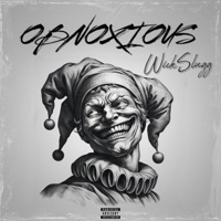 ObnoXious - Single - WickSlugg