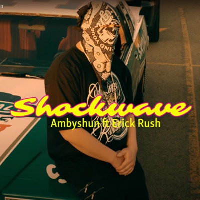 Shockwave (feat. Erick Rush) - Single