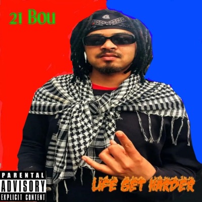 Life Get Harder - Single
