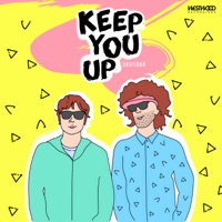 Keep You Up EP - SkiiTour
