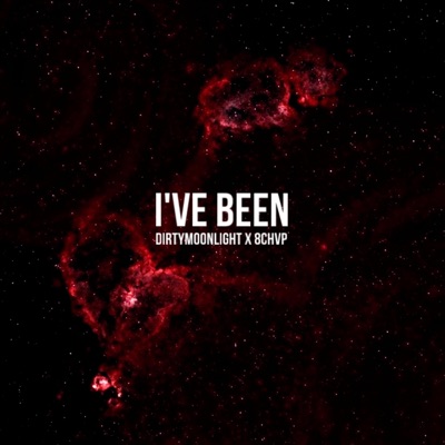 I've Been (feat. 8Chvp) - EP