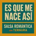 Es Que No Me Nace Asi