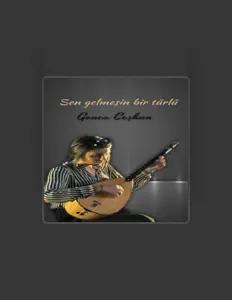 Listen to Gonca Coṣkun, watch music videos, read bio, see tour dates & more!