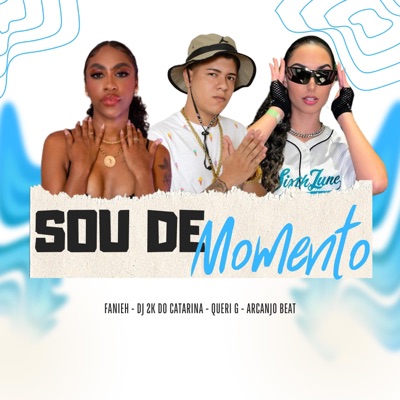 Sou de momento - Single
