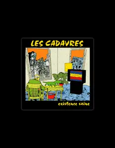 Listen to Les Cadavres, watch music videos, read bio, see tour dates & more!