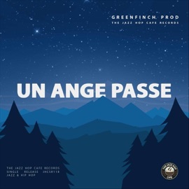 Un Ange Passe... Greenfinch