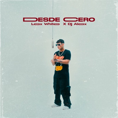 Desde Cero - Single