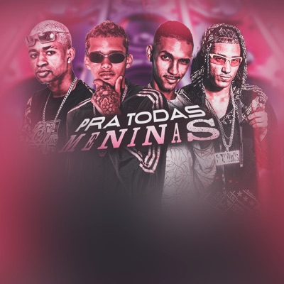 Pra Todas Meninas - Single