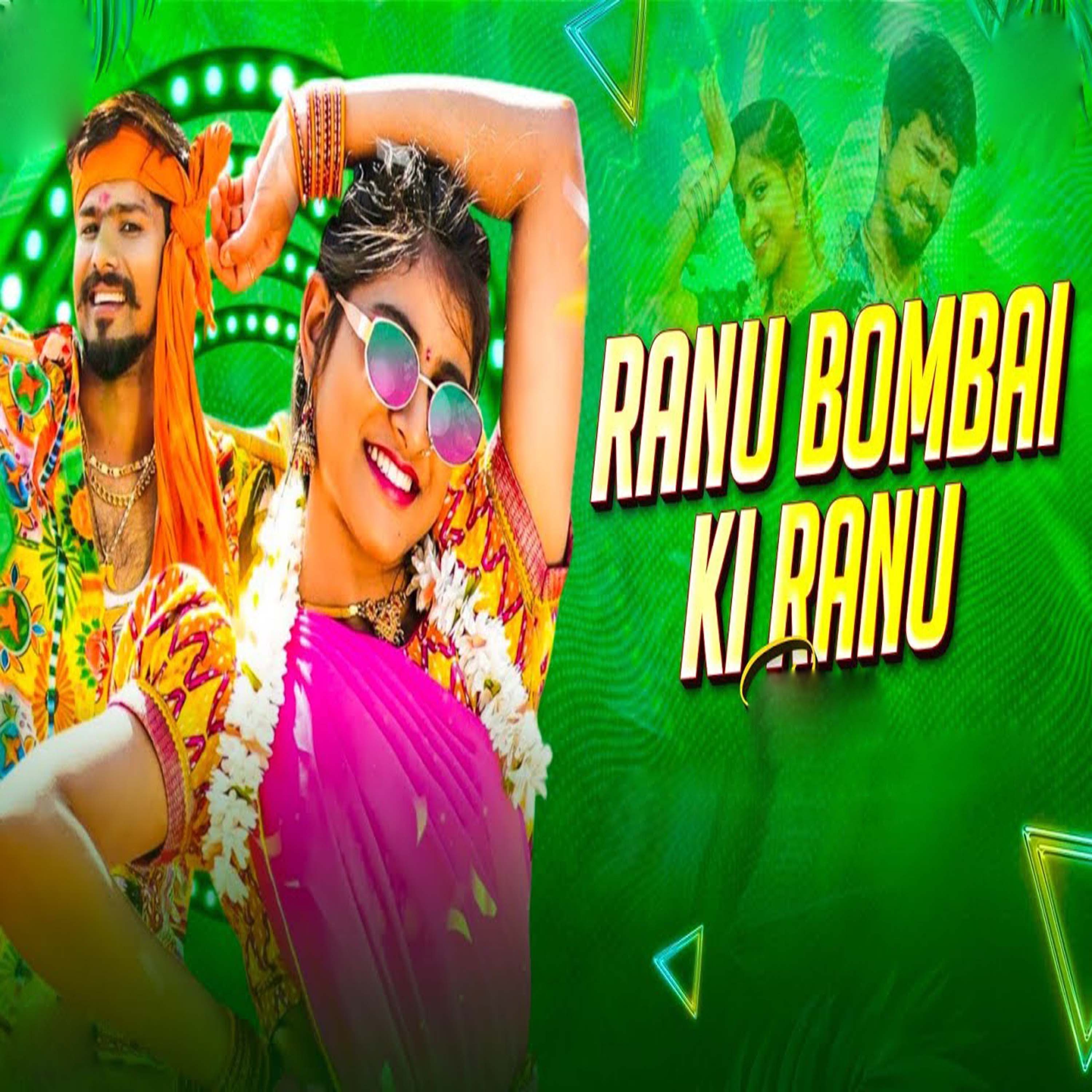 Ranu Bombai Ki Ranu - Single