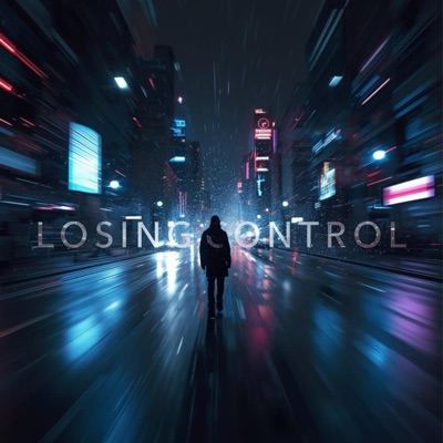 Losing Control I - Single
