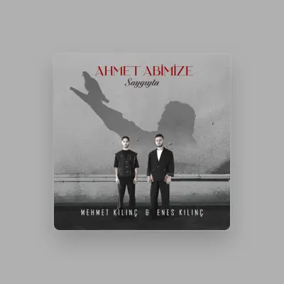 Listen to Enes Kılınç, watch music videos, read bio, see tour dates & more!