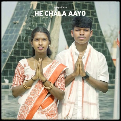 He Chala Aayo (feat. Ranjeet Lakra & Indu Oraon) - Single