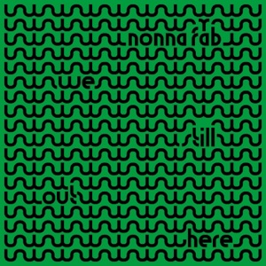 We Still Out Here - Single