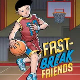 Fast-Break Friends: Jake Maddox Sports Stories (Unabridged)