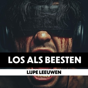 Los als beesten