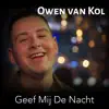 Geef Mij De Nacht