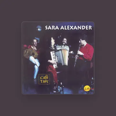 Listen to Sara Alexander, watch music videos, read bio, see tour dates & more!