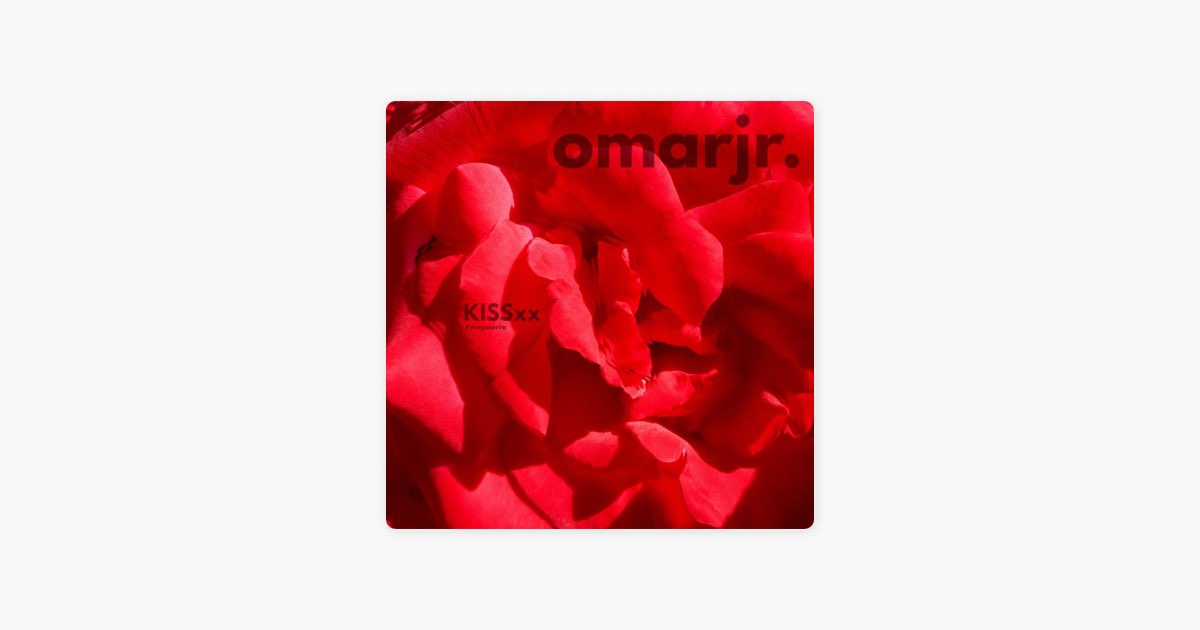 KISSxx - Single - Album by Omar Jr. - Apple Music